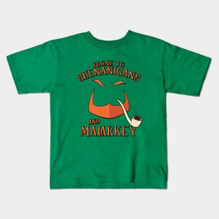 Prone to Shenanigans and Malarkey Leprechaun Design Kids T-Shirt